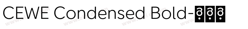 CEWE Condensed Bold字体转换